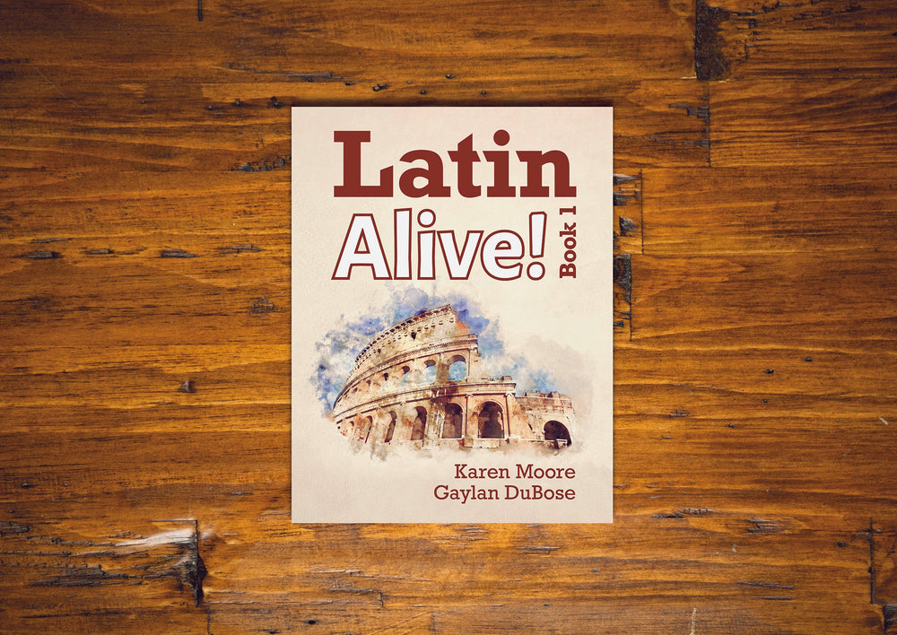 Latin Alive! Book 1 Revised Edition (Student Edition)