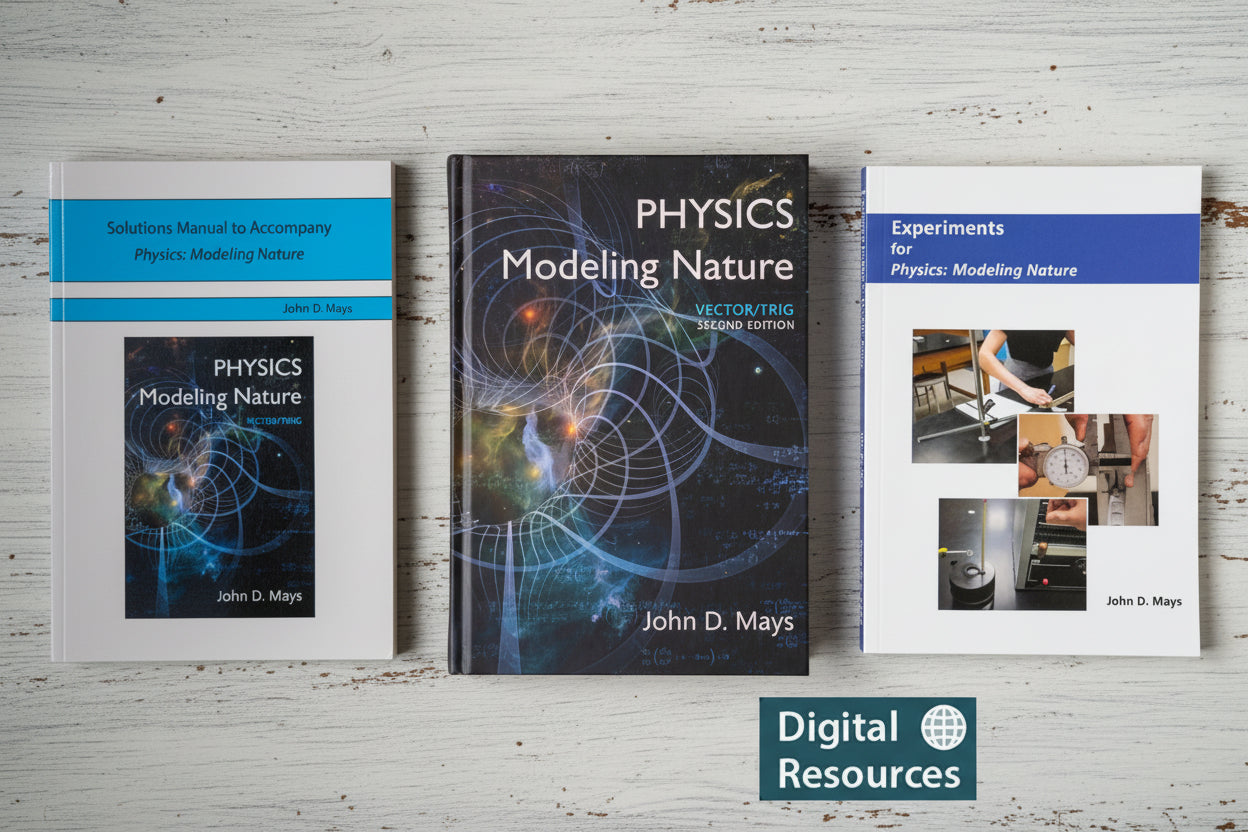 Physics: Modeling Nature, 2nd Edition Program