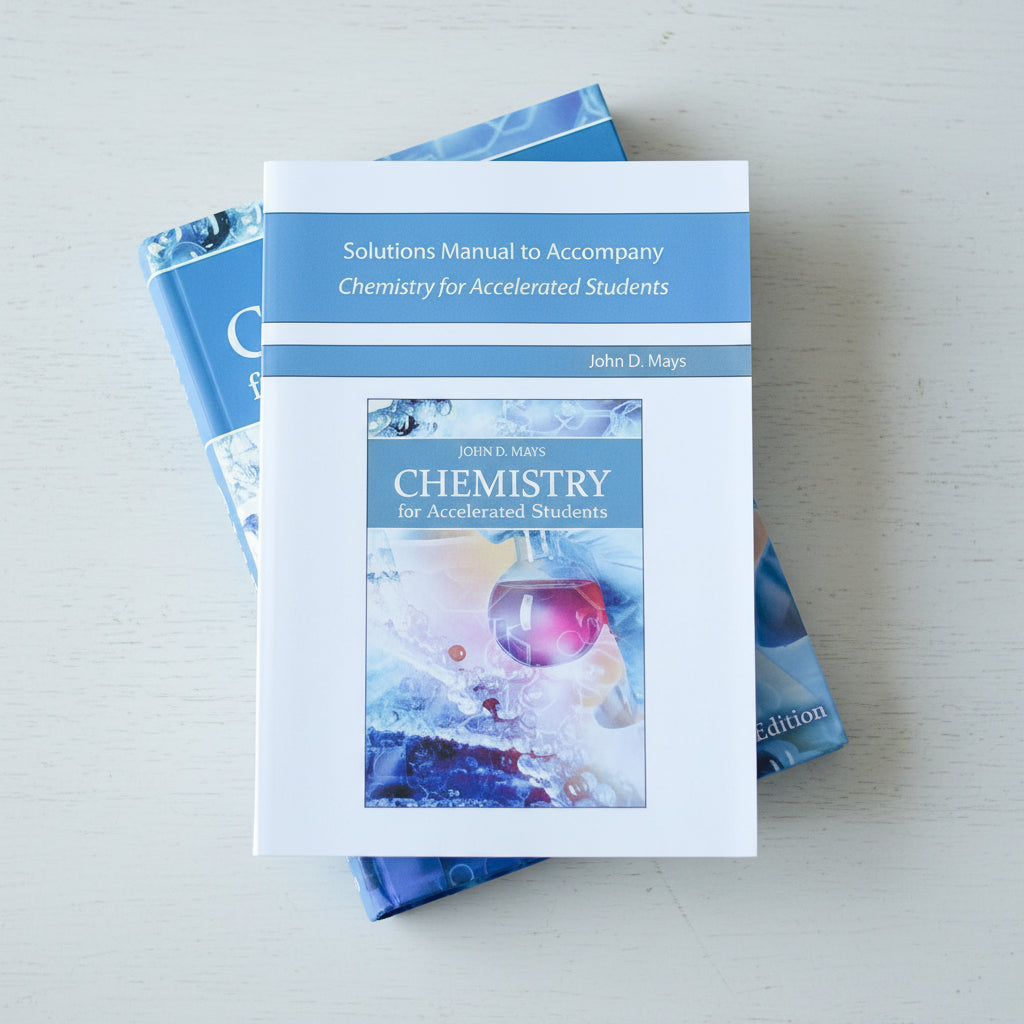 Solutions Manual to Accompany Chemistry for Accelerated Students