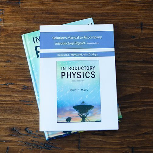 Solutions Manual to Accompany Introductory Physics