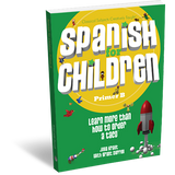 Spanish for Children Primer B (Student Edition)