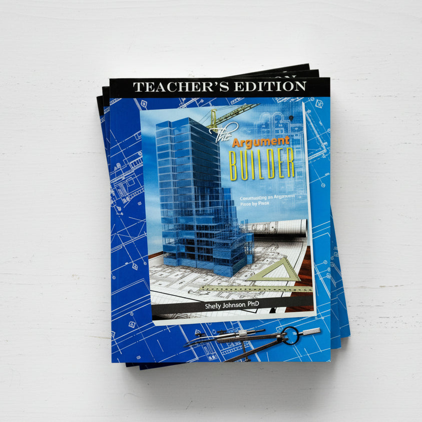 The Argument Builder Teacher's Edition