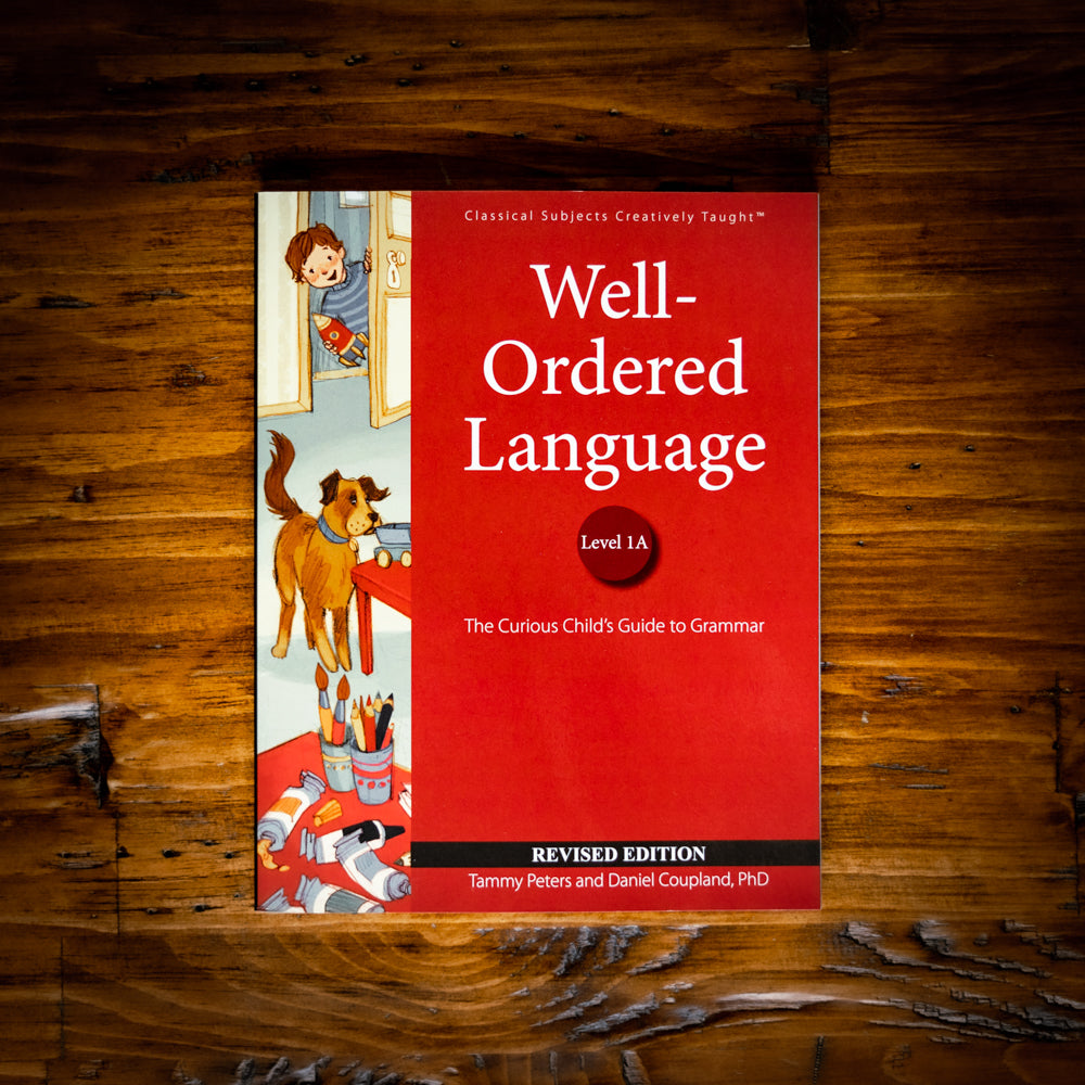 Well-Ordered Language Level 1A Revised Student Edition