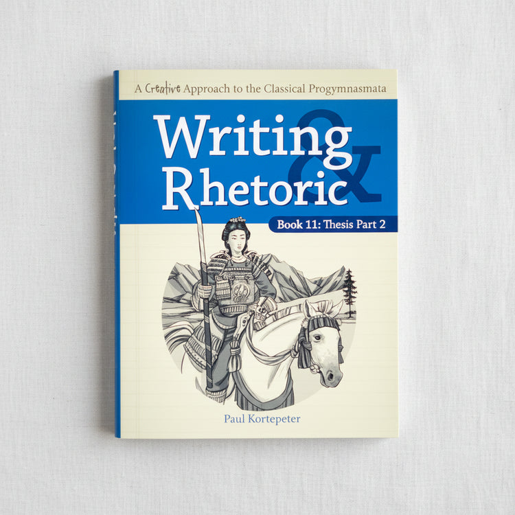 Writing and Rhetoric – Classical Academic Press