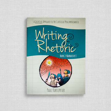 Writing and Rhetoric – Classical Academic Press