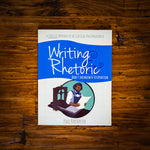 Writing & Rhetoric Book 7: Encomium & Vituperation (Student Edition)